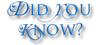 Did You Know